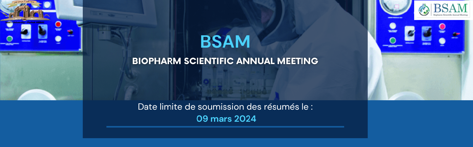 Appel à communications pour la 4ème édition du BSAM « the 4th Biopahrm Scientific Annual Meeting »  